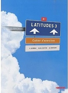 Latitudes 3 -- Pracovní sešit