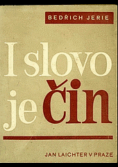 I slovo je čin