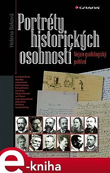 Portréty historických osobností - Nejen grafologický pohled