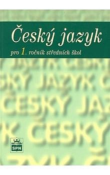 Český jazyk pro 1. ročník středních škol