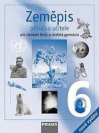 Zeměpis 6 - Příručka učitele