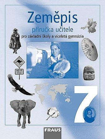 Zeměpis 7-  Příručka učitele