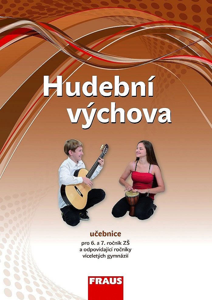 Hudební výchova 6 a 7 - Učebnice