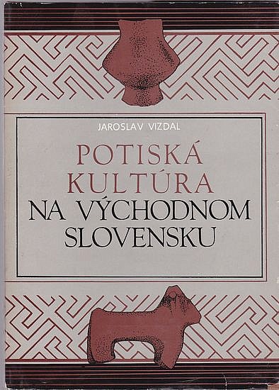 Potiská kultúra na východnom Slovensku