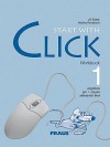 Start with Click 1  -Pracovní sešit