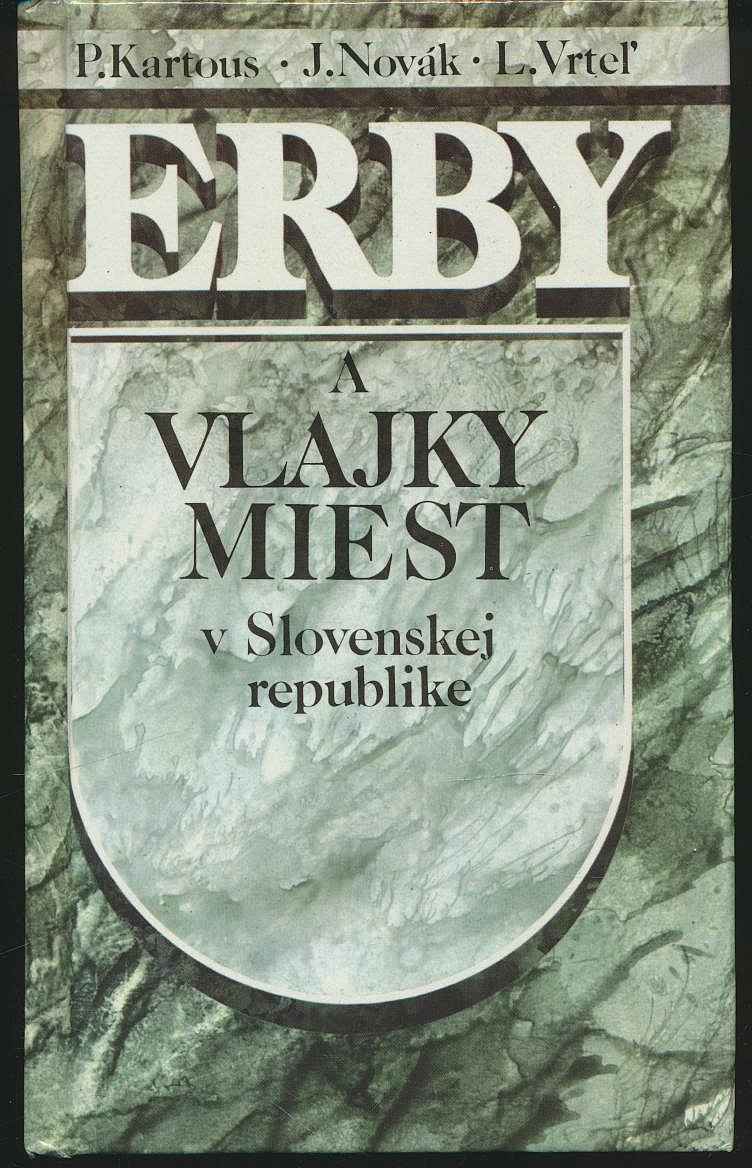 Erby a vlajky miest v Slovenskej republike