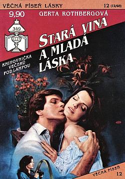 Stará vina a mladá láska