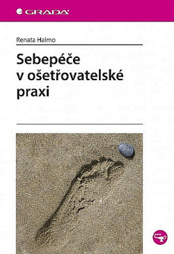 Sebepéče v ošetřovatelské praxi