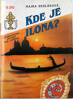 Kde je Ilona?