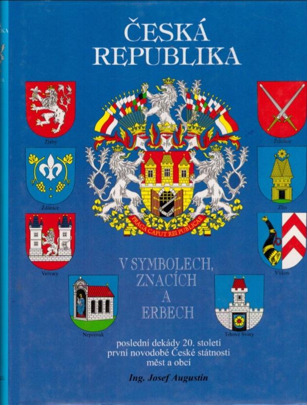 Česká republika v symbolech, znacích a erbech