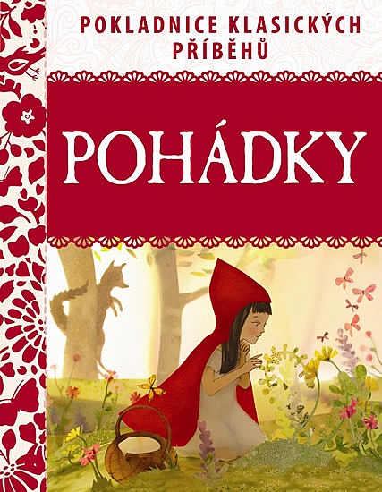 Pohádky - Pokladnice klasických příběhů