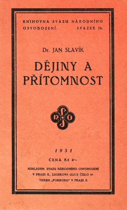 Dějiny a přítomnost: Víra v Rakousko a věda historická