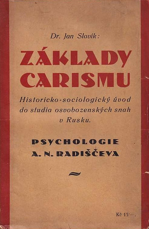 Základy carismu: Historicko-sociologický úvod do studia osvobozenských snah v Rusku