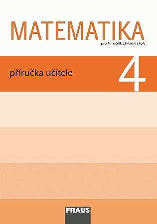 Matematika 4 -Příručka učitele