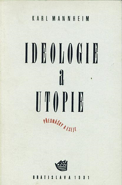 Ideologie a utopie