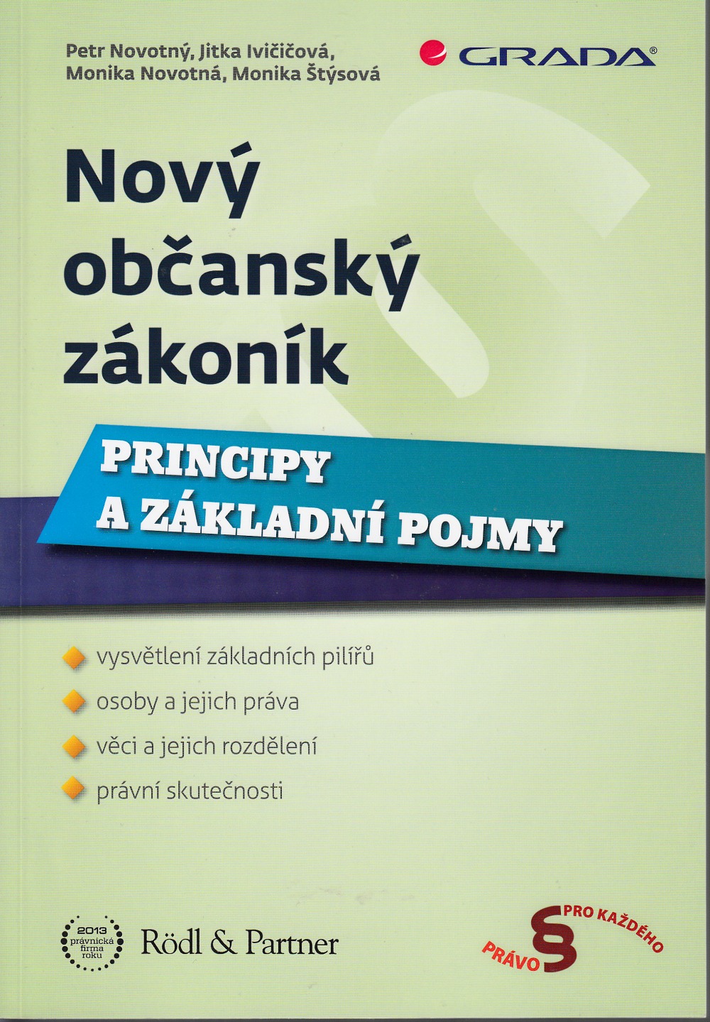 Nový občanský zákoník - Principy a základní pojmy