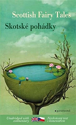 Skotské pohádky / Scottish Fairy Tales