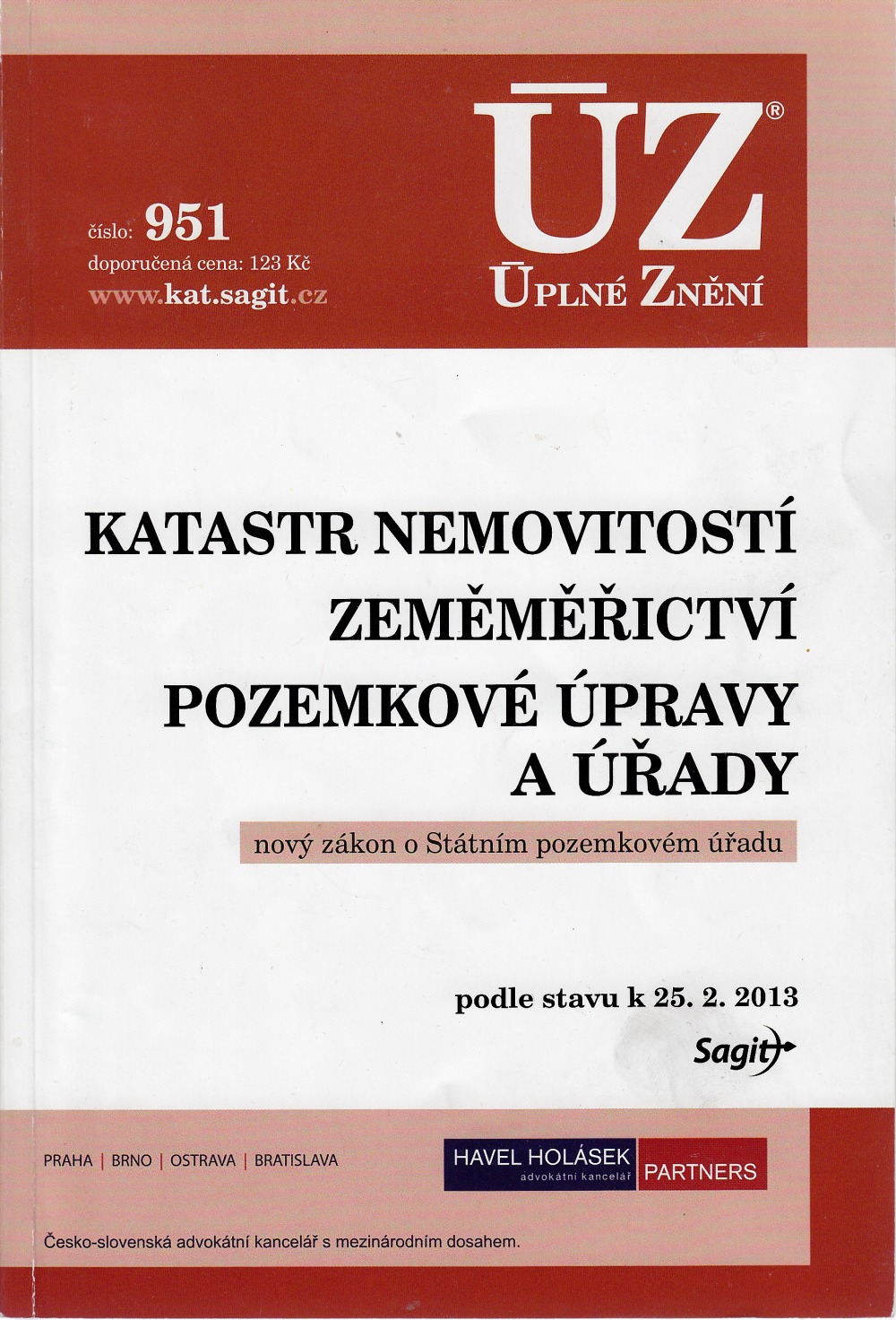 Katastr nemovitostí / Zeměměřictví / Pozemkové úpravy a úřady - Nový zákon o Státním pozemkovém úřadu