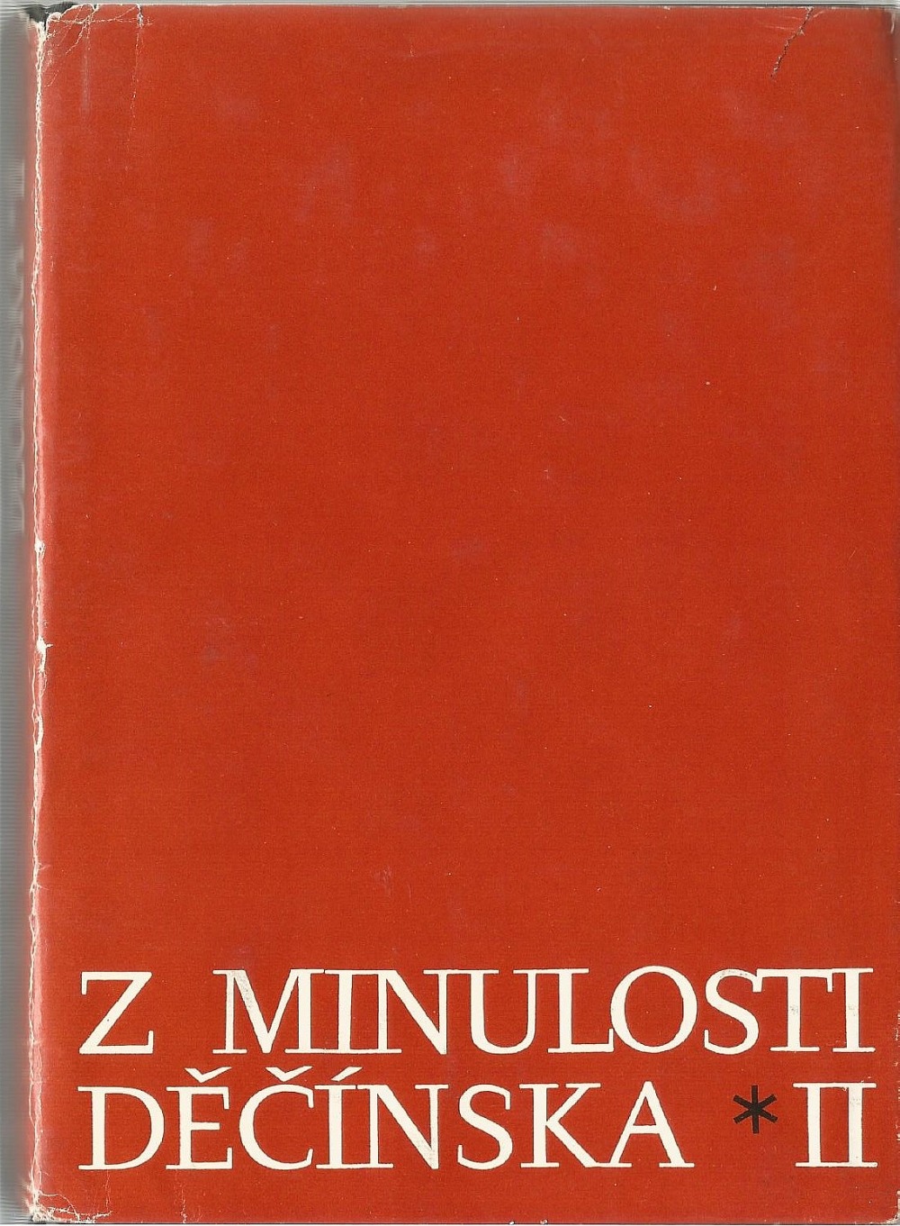 Z minulosti Děčínska II