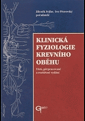 Klinická fyziologie krevního oběhu