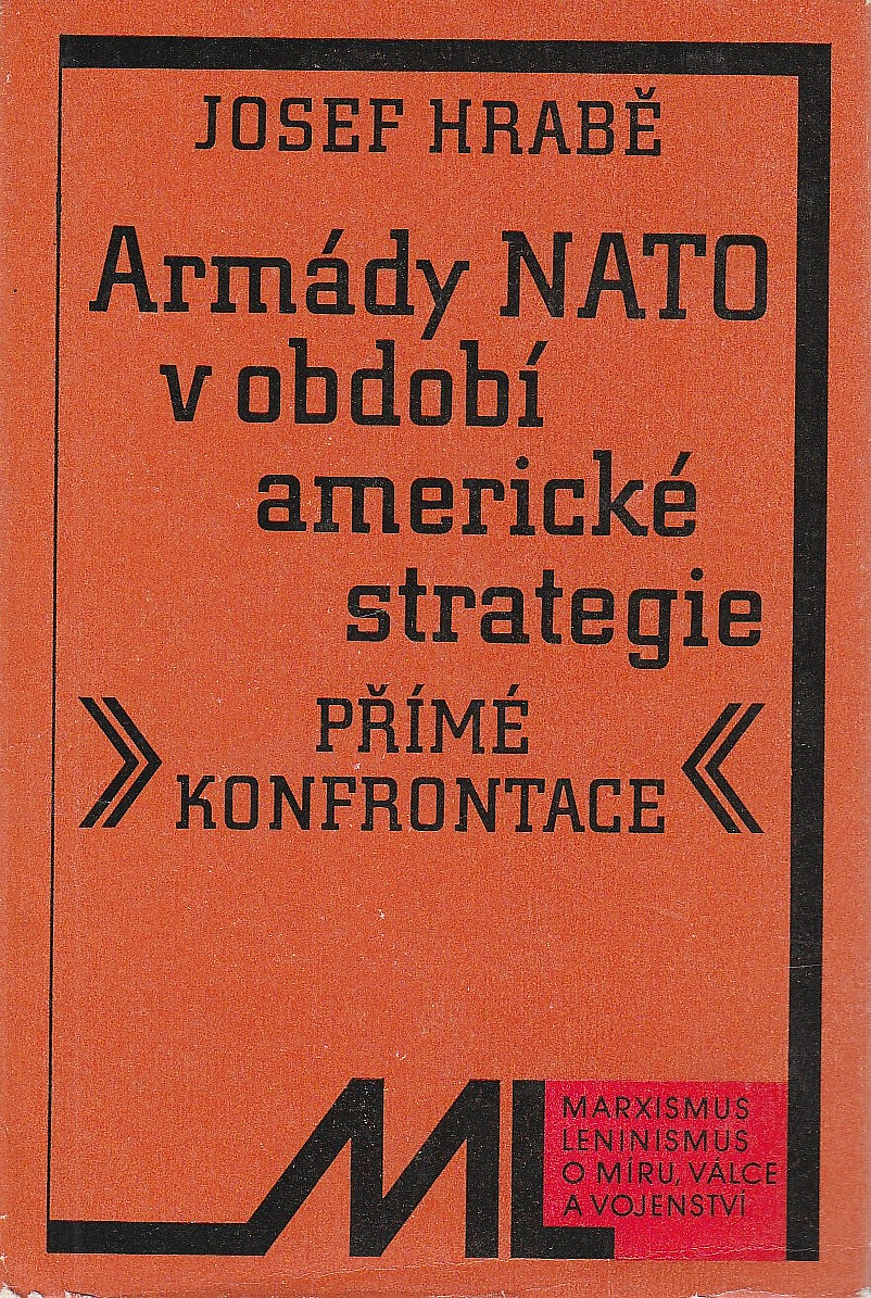 Armády NATO v období americké strategie "přímé konfrontace"