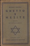 Ghetto v mešitě: román (ze světové války)