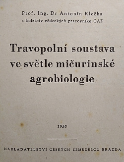 Travopolní soustava ve světle mičurinské agrobiologie