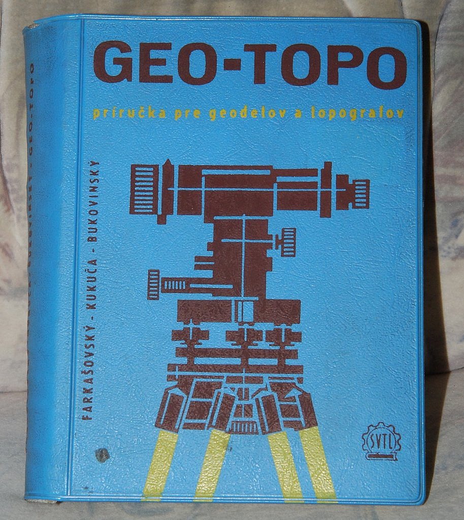 GEO-TOPO Príručka pre geodetov a topografov