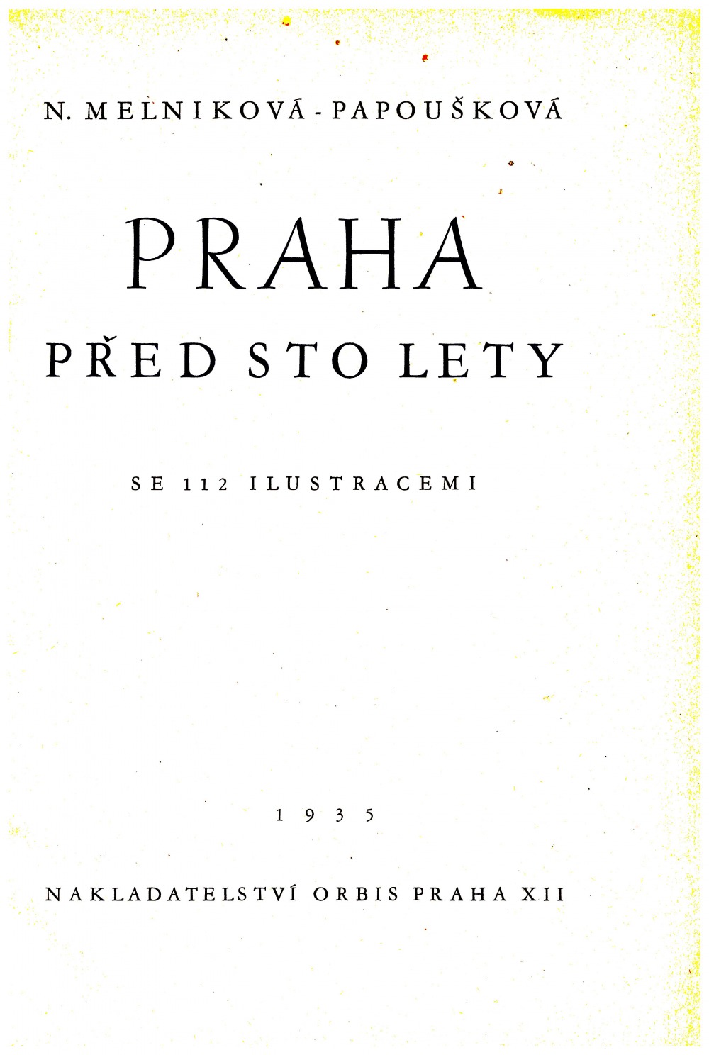 Praha před sto lety