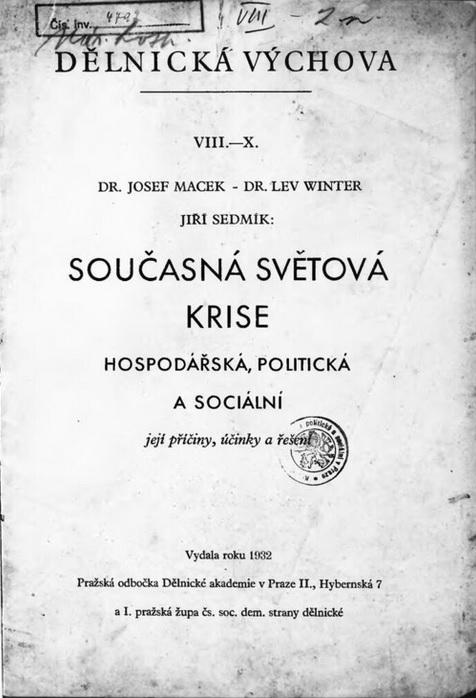 Současná světová krise hospodářská, politická a sociální: Její příčiny, účinky a řešení