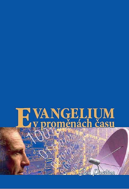 Evangelium v proměnách času