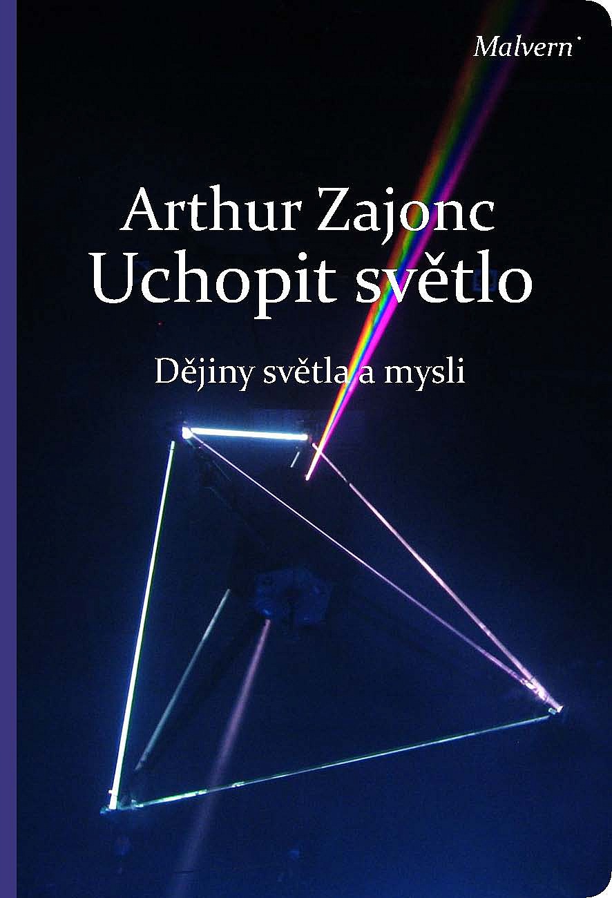 Uchopit světlo – Dějiny světla a mysli