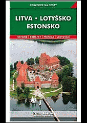 Litva - Lotyšsko - Estonsko