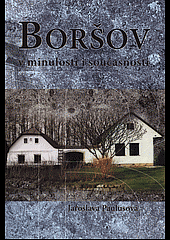 Boršov v minulosti i současnosti