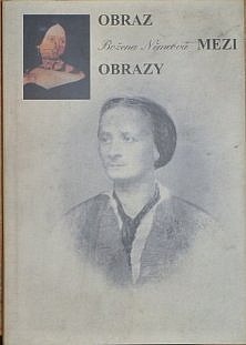 Božena Němcová Obraz mezi obrazy