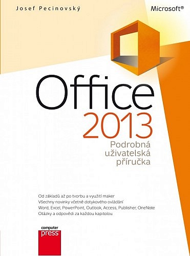 Microsoft Office 2013 Podrobná uživatelská příručka