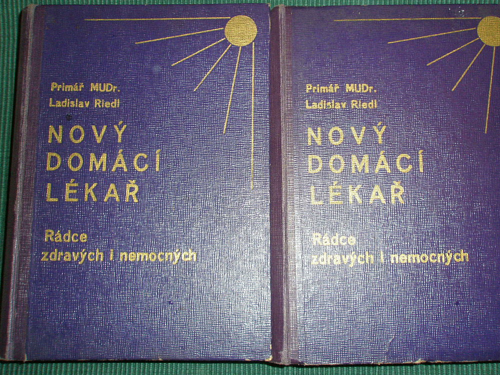 Nový domácí lékař: rádce zdravých i nemocných. 1. díl