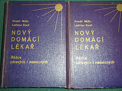 Nový domácí lékař: rádce zdravých i nemocných. 1. díl