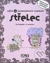 Střelec - vašich 12 neodolatelných vlastností