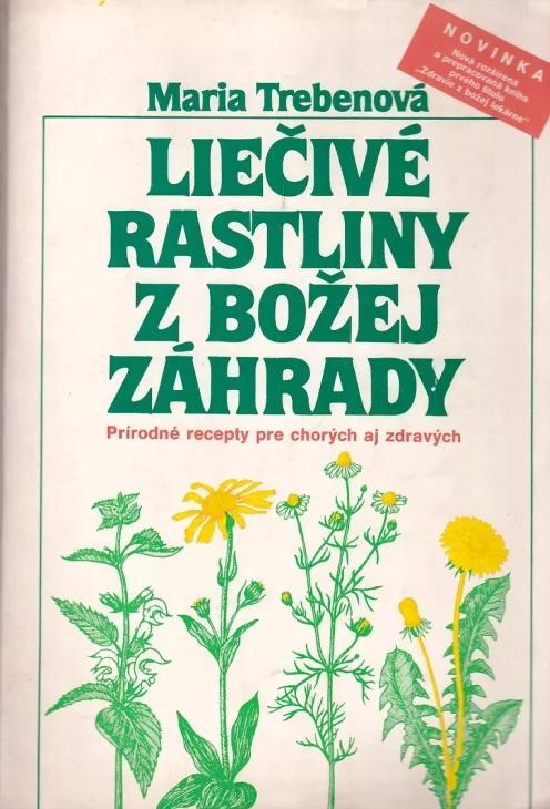 Liečivé rastliny z Božej záhrady