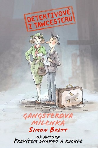 Detektivové z Tawcesteru: Gangsterova milenka