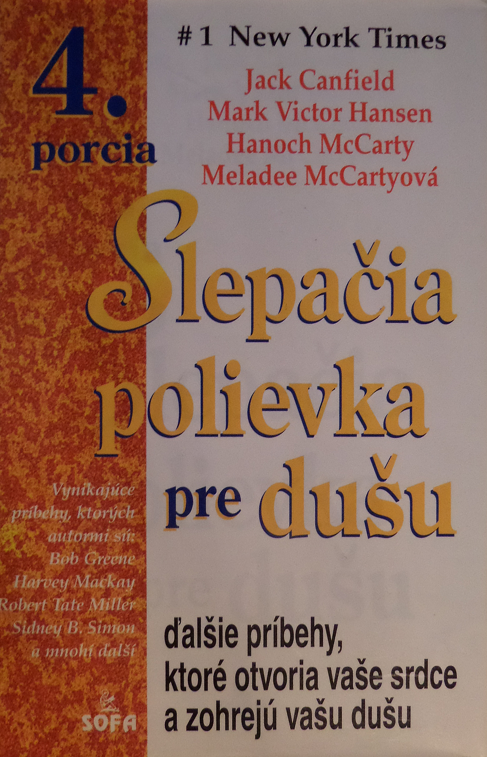 Slepačia polievka pre dušu - 4. porcia