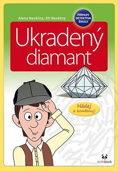 Případy detektiva Šikuly - Ukradený diamant