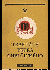 Traktáty Petra Chelčického