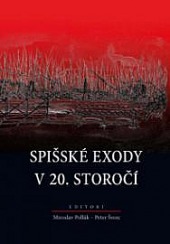 Spišské exody v 20. storočí