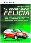Automobily Škoda, Felicia, Felicia Combi a další
