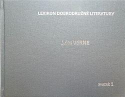 Lexikon dobrodružné literatury. Svazek 1, Jules Verne: (Knihy vydané v češtině v letech 1870-1949)