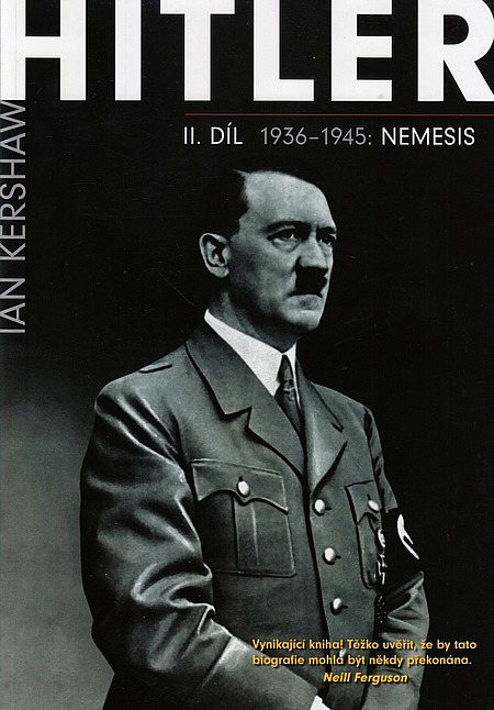 Hitler. II. díl, 1936–1945: Nemesis