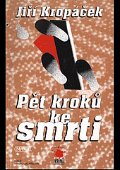 Pět kroků ke smrti