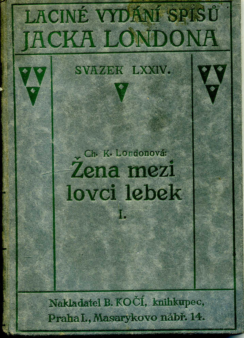 Žena mezi lovci lebek